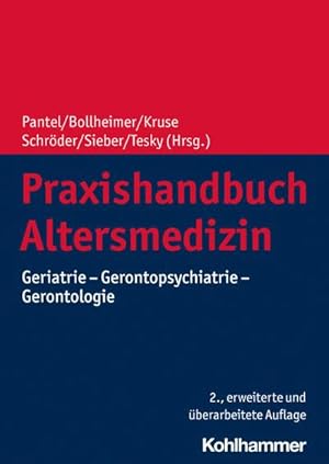 Seller image for Praxishandbuch Altersmedizin : Geriatrie - Gerontopsychiatrie - Gerontologie for sale by AHA-BUCH GmbH