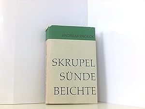 Imagen del vendedor de Skrupel, Snde, Beichte. Pastoralpsychologische Anregungen a la venta por Book Broker