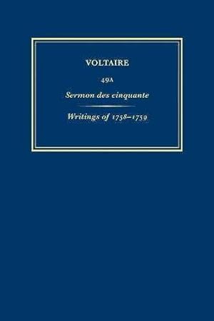 Seller image for uvres compltes de Voltaire 49A : Sermon des cinquante | Writings of 1758-1759 for sale by Barnaby