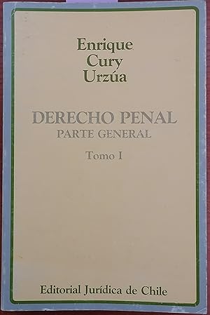 Imagen del vendedor de Derecho penal . Parte general. Tomo I a la venta por Librera Monte Sarmiento