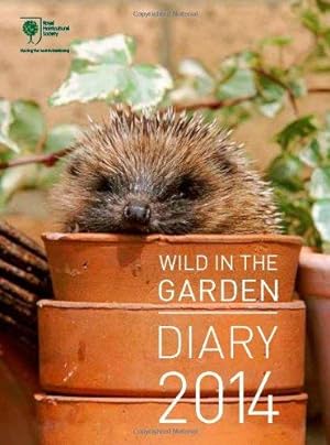 Imagen del vendedor de RHS Wild in the Garden Diary 2014 a la venta por WeBuyBooks