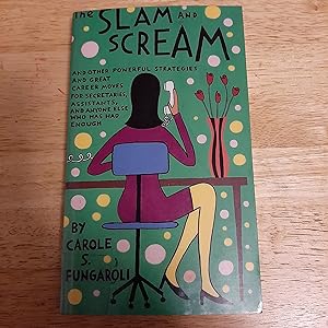 Bild des Verkufers fr The Slam and Scream zum Verkauf von Whitehorse Books