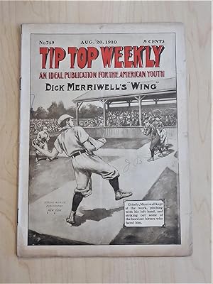 Tip Top Weekly #749 August 20, 1910, Dick Merriwell's Wing