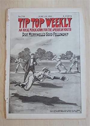 Tip Top Weekly #793 June 24, 1911 Dick Merriwell's Good Fellowship