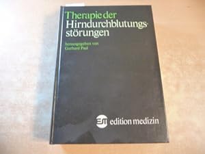 Bild des Verkufers fr Therapie der Hirndurchblutungsstrungen zum Verkauf von Gebrauchtbcherlogistik  H.J. Lauterbach