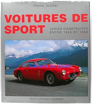 Image du vendeur pour Voitures de Sport Sries construites entre 1945 et 1980 mis en vente par Librairie du Bassin