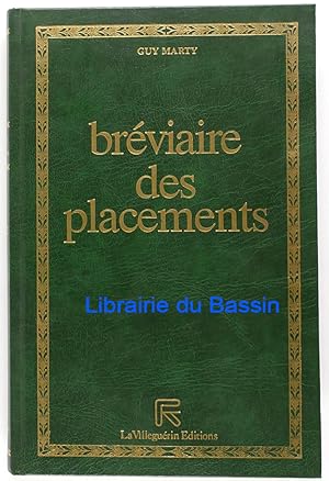 Le bréviaire des placements