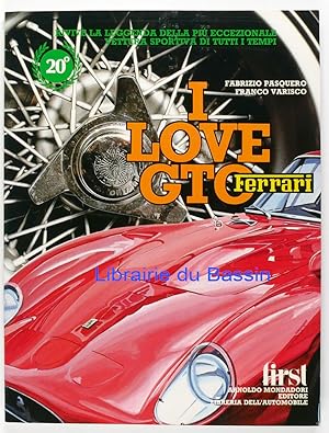 Imagen del vendedor de I Love GTO Ferrari a la venta por Librairie du Bassin