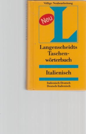 Image du vendeur pour Langenscheidts Taschenwrterbuch Italienisch : italienisch-deutsch, deutsch-italienisch. Hrsg. von der Langenscheidt-Redaktion in Zusammenarbeit mit Paravia. [Bearb. des Teils ital.-dt. Stefano Albertini ; Anna Sgobbi. Bearb. des Teils dt.-ital. Susanne Vogel]. mis en vente par Fundus-Online GbR Borkert Schwarz Zerfa