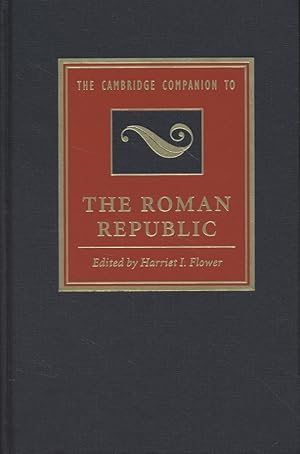 Bild des Verkufers fr The Cambridge Companion to the Roman Republic. zum Verkauf von Fundus-Online GbR Borkert Schwarz Zerfa