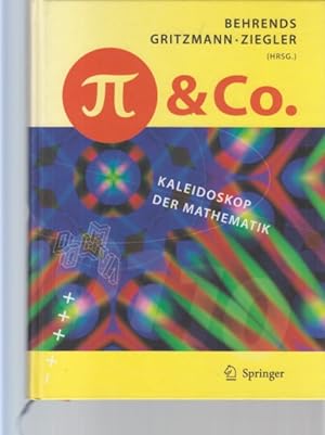 Imagen del vendedor de Pi und Co : Kaleidoskop der Mathematik. a la venta por Fundus-Online GbR Borkert Schwarz Zerfa