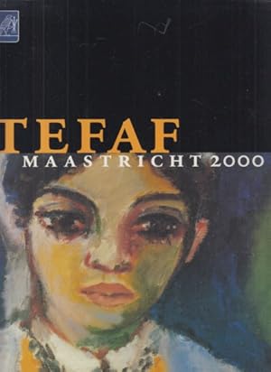 TEFAF Maastricht. 18-26 March 2000.