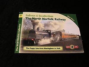 Seller image for North Norfolk Railway Recollections for sale by Yare Books