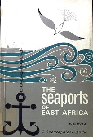 Imagen del vendedor de The Seaports of East Africa. A geographical Study; a la venta por books4less (Versandantiquariat Petra Gros GmbH & Co. KG)