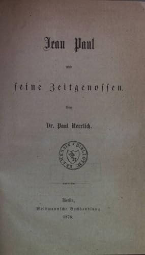 Imagen del vendedor de Jean Paul und seine Zeitgenossen. a la venta por books4less (Versandantiquariat Petra Gros GmbH & Co. KG)