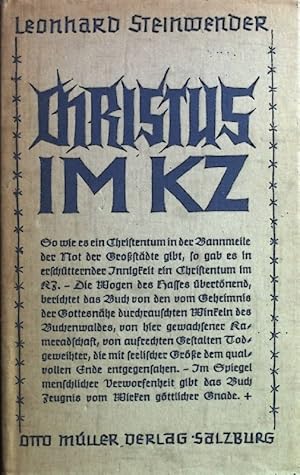 Bild des Verkufers fr Christus im Konzentrationslager. Wege der Gnade und des Opfers zum Verkauf von books4less (Versandantiquariat Petra Gros GmbH & Co. KG)