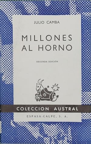 Imagen del vendedor de Millones al horno a la venta por Librera Alonso Quijano