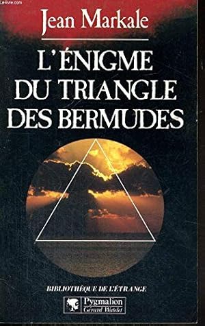 L'enigme Du Triangle Des Bermudes