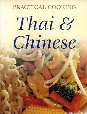 Imagen del vendedor de Practical Cooking: Thai & Chinese a la venta por Great Southern Books