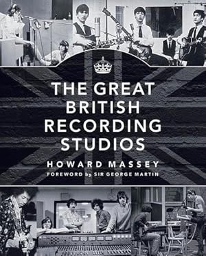 Bild des Verkufers fr The Great British Recording Studios zum Verkauf von AHA-BUCH GmbH