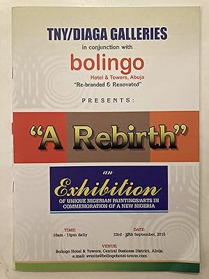Seller image for A rebirth", an exhibition of unique Nigerian paintings/arts in commeration of a new Nigeria for sale by Joseph Burridge Books