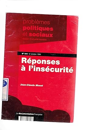 Immagine del venditore per Rponses  l'inscurit. n 641 del 12 ott. 1990 del periodico Problmes politiques et sociaux, dossiers d'actualit mondiale. venduto da Libreria Gull