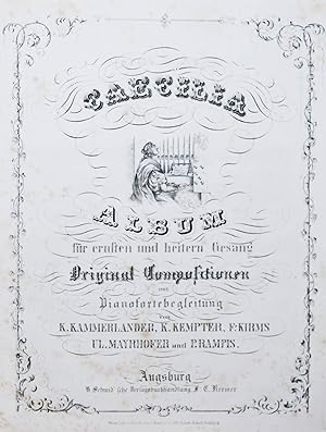 Caecilia Album für ernsten und heiteren Gesang. Original-Compositionen mit Pianofortebegleitung v...