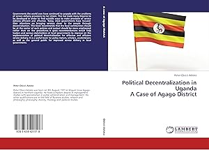 Immagine del venditore per Political Decentralization in Uganda A Case of Agago District venduto da moluna
