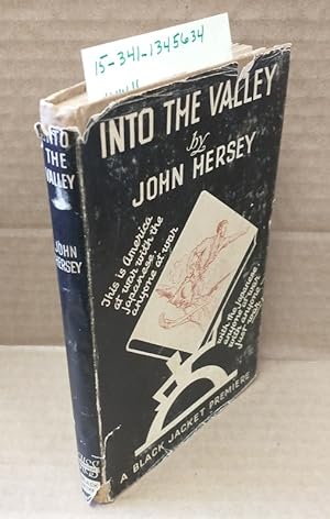 INTO THE VALLEY : A SKIRMISH OF THE MARINES (A BLACK JACKET PREMIER)
