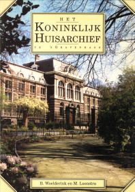 Bild des Verkufers fr Het Koninklijk Huisarchief te 's-Gravenhage zum Verkauf von Antiquariaat Parnassos vof