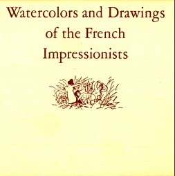 Seller image for Watercolors and drawings of the French impressionists and their Parisian contemporaries for sale by Antiquariaat Parnassos vof