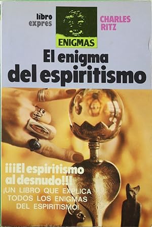 Imagen del vendedor de El enigma del espiritismo a la venta por Librería Alonso Quijano