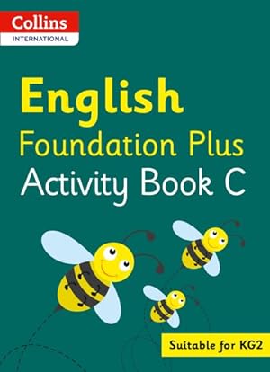 Seller image for Collins International English Foundation Plus Activity Book C for sale by GreatBookPrices
