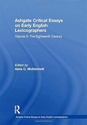 Image du vendeur pour Ashgate Critical Essays on Early English Lexicographers mis en vente par Barnaby