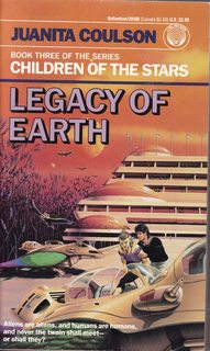 Legacy of Earth: (#3) (Children of the Stars)