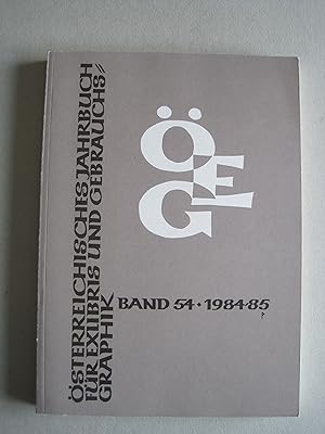 Bild des Verkufers fr sterreichisches Jahrbuch fr Exlibris und Gebrauchsgrafik - Band 54: 1984/85. zum Verkauf von Antiquariat Schleifer