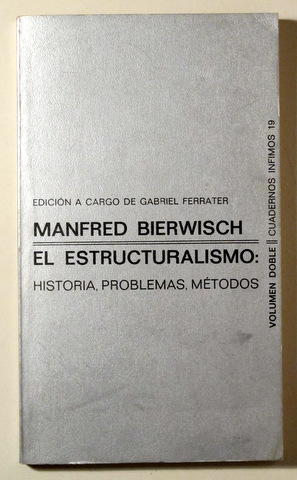 Seller image for EL ESTRUCTURALISMO: HISTORIA, PRBLEMAS, MTODOS - Barcelona 1974 for sale by Llibres del Mirall