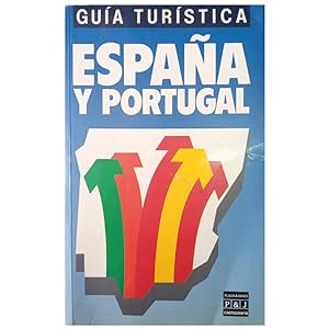 GUIA TURÍSTICA DE ESPAÑA Y PORTUGAL