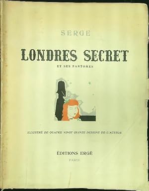 Image du vendeur pour Londres secret et ses fantomes mis en vente par Miliardi di Parole