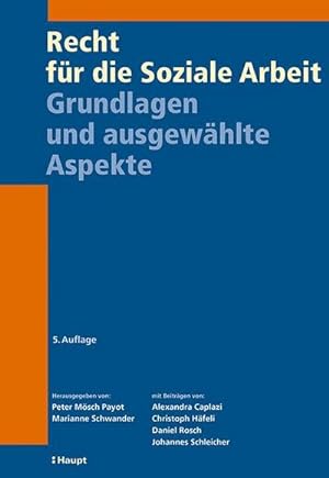 Seller image for Recht fr die Soziale Arbeit : Grundlagen und ausgewhlte Aspekte for sale by AHA-BUCH GmbH