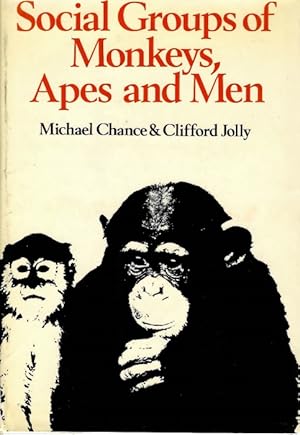 Bild des Verkufers fr Social Groups of Monkeys, Apes, and Men zum Verkauf von PEMBERLEY NATURAL HISTORY BOOKS BA, ABA
