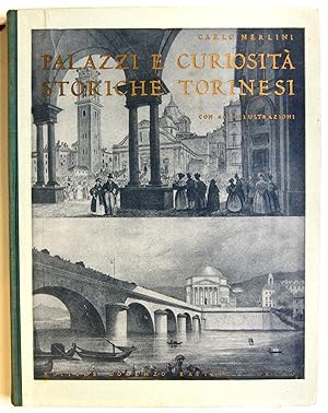 Palazzi e Curiosita Storiche Torinesi, 200 Illustrations