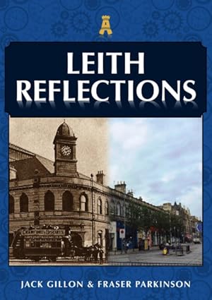 Imagen del vendedor de Leith Reflections a la venta por GreatBookPrices