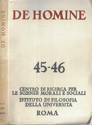 Bild des Verkufers fr De homine N. 45-46 1973 zum Verkauf von Biblioteca di Babele
