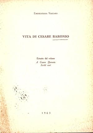 Bild des Verkufers fr Vita di Cesare Baronio Estratto dal volume - A Cesare Baronio. Scritti vari zum Verkauf von Biblioteca di Babele