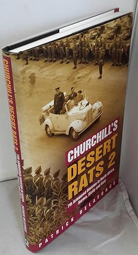 Bild des Verkufers fr Churchill's Desert Rats 2. 7th Armoured Division in North Africa, Burma, Sicily and Italy. zum Verkauf von Addyman Books