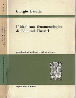 Imagen del vendedor de L'idealismo fenomenologico di Edmund Husserl a la venta por Biblioteca di Babele