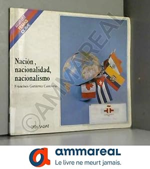 Imagen del vendedor de Nacin, nacionalidad y nacionalismo a la venta por Ammareal