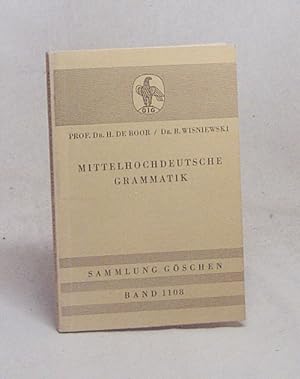Bild des Verkufers fr Mittelhochdeutsche Grammatik / Helmut de Boor ; Roswitha Wisniewski zum Verkauf von Versandantiquariat Buchegger