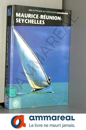 Seller image for Maurice, La Runion, les Seychelles (ancienne dition) for sale by Ammareal